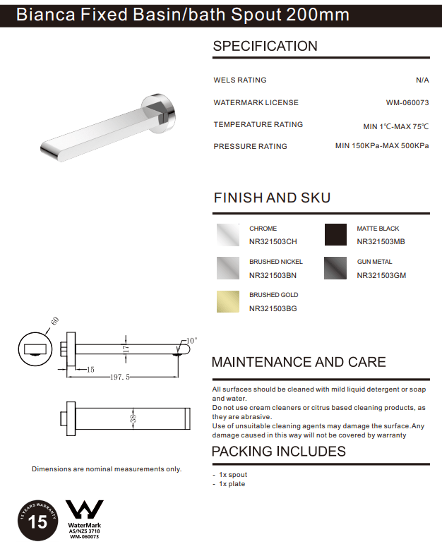 NERO BIANCA FIXED BASIN/BATH SPOUT ONLY 200MM CHROME